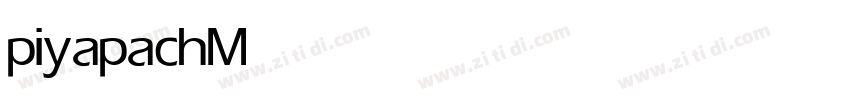 piyapach Medium字体转换